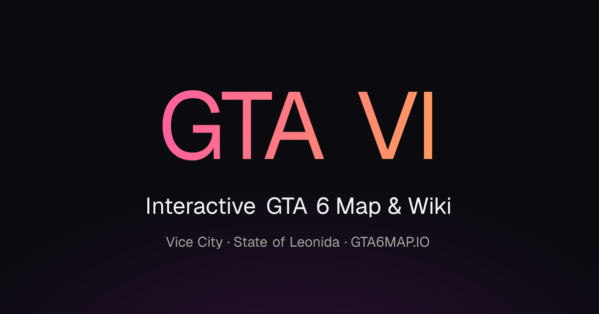 GTA 6 Interactive Map & Wiki — Vice City & Leonida State